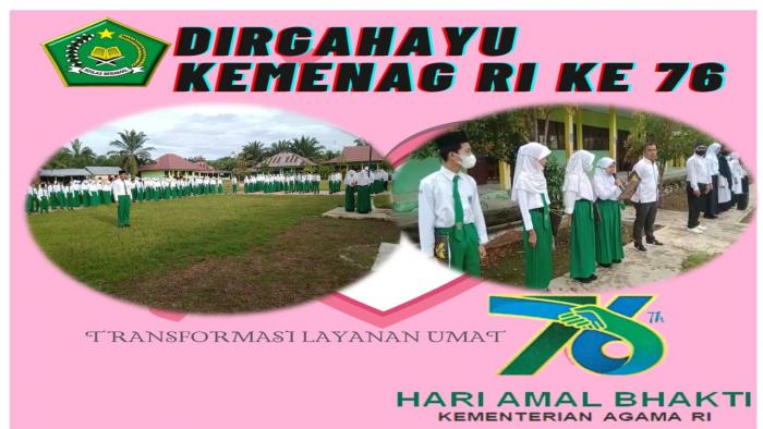 SISWA MTs N 5 BATANG HARI GELAR UPACARA PERINGATAN HAB KE 76