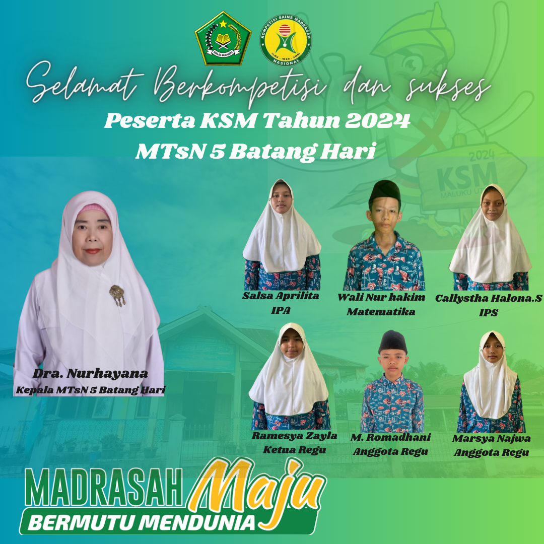 HADAPI KSM 2024, INI PERSIAPAN MTsN 5 BATANG HARI HADAPI KSM 2024, INI PERSIAPAN MTsN 5 BATANG HARI