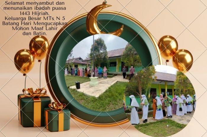 MTs N 5 BATANG HARI SAMBUT RHAMADHAN DENGAN SUKA CITA MTs N 5 BATANG HARI SAMBUT RHAMADHAN DENGAN SUKA CITA