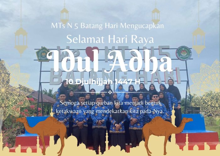Semarak Idul Adha 1447 H, MTsN 5 Batang Hari Sampaikan Ucapan dan Doa Terbaik Semarak Idul Adha 1447 H, MTsN 5 Batang Hari Sampaikan Ucapan dan Doa Terbaik
