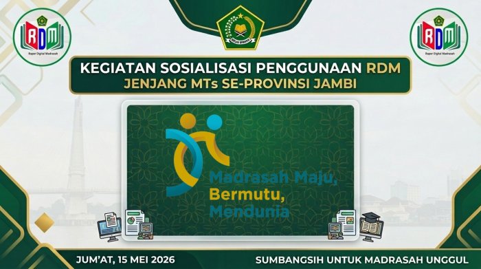 Operator RDM MTsN 5 Batang Hari Ikuti Sosialisasi Penggunaan RDM Jenjang MTs se-Provinsi Jambi