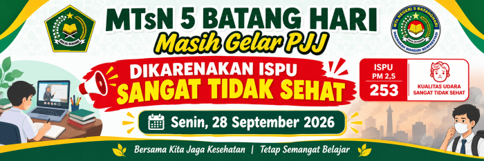 MTsN 5 Batang Hari Perpanjang PJJ, Kondisi Udara Masih Sangat Tidak Sehat MTsN 5 Batang Hari Perpanjang PJJ, Kondisi Udara Masih Sangat Tidak Sehat