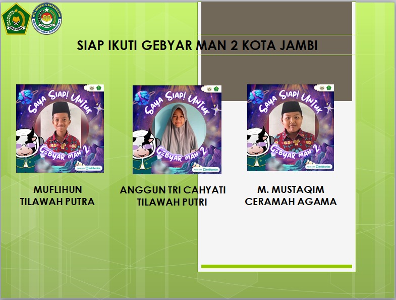 MTSN 5 BATANG HARI SIAP BERLAGA PADA KEGIATAN GEBYAR MAN 2 KOTA JAMBI