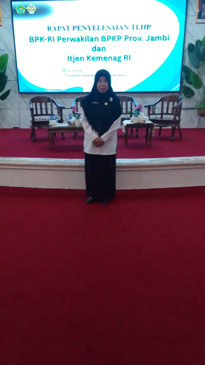 Kepala MTsN 5 Batang Hari Hadiri Rapat Penyelesaian TLHP BPK-RI Kepala MTsN 5 Batang Hari Hadiri Rapat Penyelesaian TLHP BPK-RI